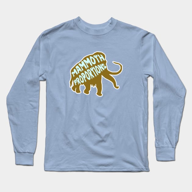 Woolly Mammoth Proportions Ice Age Elephant Mastadon Long Sleeve T-Shirt by Grassroots Green